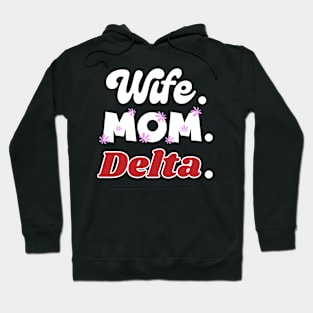 Womens Delta 1913 Sorority delta sigma theta dst Mom paraphernalia Hoodie